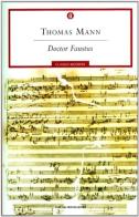 Doctor Faustus di Thomas Mann edito da Mondadori