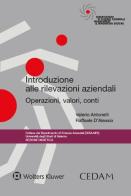 Introduzione alle rilevazioni aziendali di Valerio Antonelli, Raffaele D'Alessio edito da CEDAM