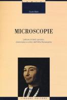 Microscopie. Letture di testi narrativi, drammatici e critici dell'Otto-Novecento di Guido Baldi edito da Liguori