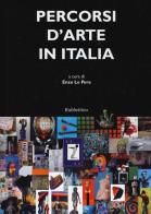 Percorsi d'arte in Italia edito da Rubbettino