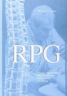 RPG Rieducazione posturale globale di Philippe E. Souchard edito da Marrapese
