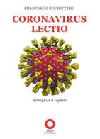 Coronavirus lectio. Imbrigliare il capitale di Francesco Bochicchio edito da Edizioni Punto Rosso