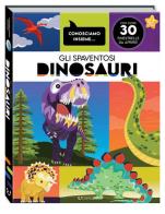 Gli spaventosi dinosauri. Ediz. a colori edito da Crealibri