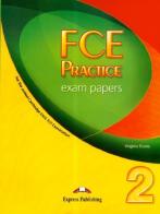 Fce practice exam papers. Student's book. Per il Liceo scientifico vol.2 di Virginia Evans edito da Express Publishing