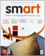 Smart. Con espansione online. Per la Scuola media vol.2 di Laura Poggi, Carla Campanini, Cristina Moretti edito da Mondadori Scuola