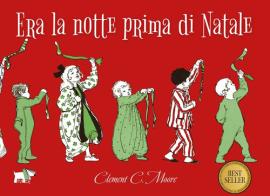 Era la notte prima di Natale. Ediz. a colori di Clement C. Moore edito da Pulce