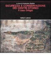 Sicurezza e conservazione dei centri storici. Il caso Ortigia edito da Laterza