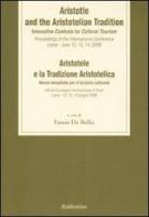 Aristotele and the aristotelian tradition edito da Rubbettino