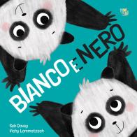 Bianco e nero. Ediz. a colori di Seb Davey edito da Pane e Sale