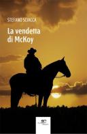 La vendetta di McKoy di Stefano Sciacca edito da Europa Edizioni