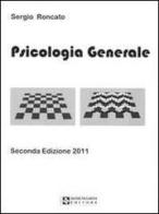 Psicologia generale di Sergio Roncato edito da UPSEL Domeneghini