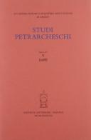 Studi petrarcheschi vol.5 edito da Antenore