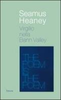 Virgilio nella Bann valley di Seamus Heaney edito da Tre Lune