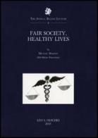 Fair society, healthy lives di Michael Marmot edito da Olschki