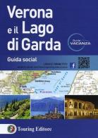 Verona e il lago di Garda edito da Touring