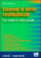 Elementi di diritto costituzionale di Edoardo Barusso edito da Maggioli Editore