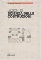 Lezioni di scienza delle costruzioni di Franco Angotti, Antonio Borri edito da DEI