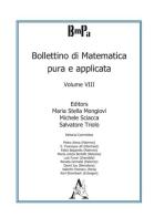 Bollettino di matematica pura e applicata vol.8 edito da Aracne