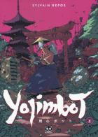 Yojimbot vol.1 di Sylvain Repos edito da Renoir Comics