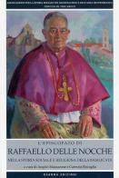 L' episcopio di Raffaello Delle Nocche nella storia sociale e religiosa della Basilicata edito da Osanna Edizioni
