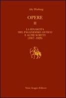 Opere. Con CD-ROM vol.2 di Aby Warburg edito da Aragno