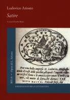 Satire di Ludovico Ariosto edito da Storia e Letteratura