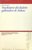 Vocabolario del dialetto galloitalico di Aidone di Sandra Raccuglia edito da Centro Studi Filologici e Linguistici Siciliani