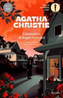 L' assassinio di Roger Ackroyd di Agatha Christie edito da Mondadori