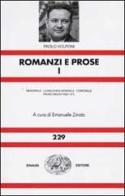 Romanzi e prose vol.1 di Paolo Volponi edito da Einaudi