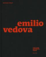 Emilio Vedova. Catalogo della mostra (Milano, 6 dicembre 2019-9 febbraio 2020). Ediz. illustrata edito da Marsilio