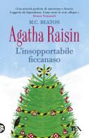 Agatha Raisin e l'insopportabile ficcanaso di M. C. Beaton edito da TEA