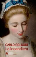 La locandiera di Carlo Goldoni edito da Edimedia (Firenze)