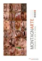 Montagnarte. Simposio di arte a tema. Edizioni 2012-2013 edito da Gruppo Studi Alta val di Lima