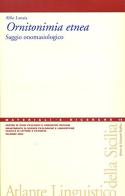 Ornitonimia etnea di Alfio Lanaia edito da Centro Studi Filologici e Linguistici Siciliani