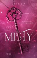 Misty di Mary Lin edito da Magazzini Salani