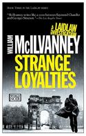 Strange loyalties di William McIlvanney edito da Europa Editions