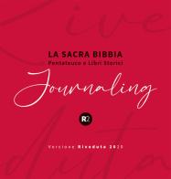 La sacra Bibbia. Pentateuco e libri storici. Journaling edito da ADI Media