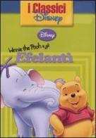 Winnie the Pooh e gli elefanti edito da Walt Disney Company Italia