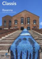 Classis Ravenna. Museo della città e del territorio edito da Skira