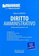 Diritto amministrativo (Diritto amministrativo I e II) di Roberto Garofoli edito da Neldiritto Editore