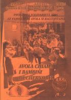 Avola chiama i bambini di Chernobyl edito da Libreria Editrice Urso