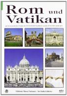 Roma e il Vaticano. Ediz. tedesca di P. Francesco Listri edito da ATS Italia