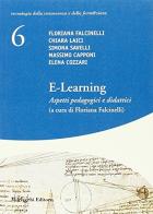 E-learning. Aspetti pedagogici e didattici di Floriana Falcinelli edito da Morlacchi