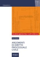 Argomenti di diritto processuale civile di Paolo Biavati edito da Bologna University Press