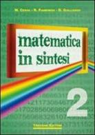 Matematica in sintesi. Per le Scuole superiori vol.2 di Maria Angela Cerini, Raul Fiamenghi, Donatella Giallongo edito da Trevisini