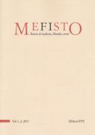 Mefisto. Rivista di medicina, filosofia, storia (2017) vol.1-2 edito da Edizioni ETS