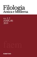 Filologia antica e moderna (2019) vol.48 edito da Rubbettino