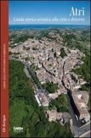 Atri. Guida storico-artistica alla città e dintorni di Enrico Santangelo edito da CARSA