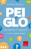 PEI e GLO: domande e risposte. La normativa per genitori e insegnanti di Flavio Fogarolo edito da Erickson