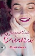 Ricordi d'amore di Jacqueline Briskin edito da Sperling & Kupfer